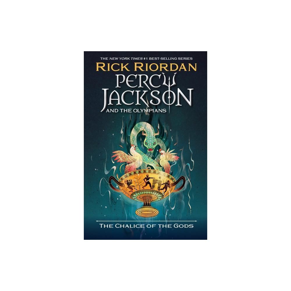 Percy Jackson And The Olympians: The Chalice Of The Gods - (Percy ...